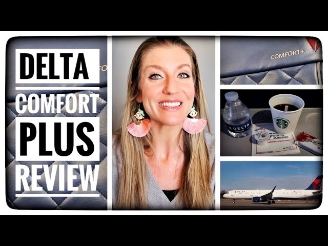 DELTA COMFORT+ REVIEW  What is Comfort Plus & is it worth the