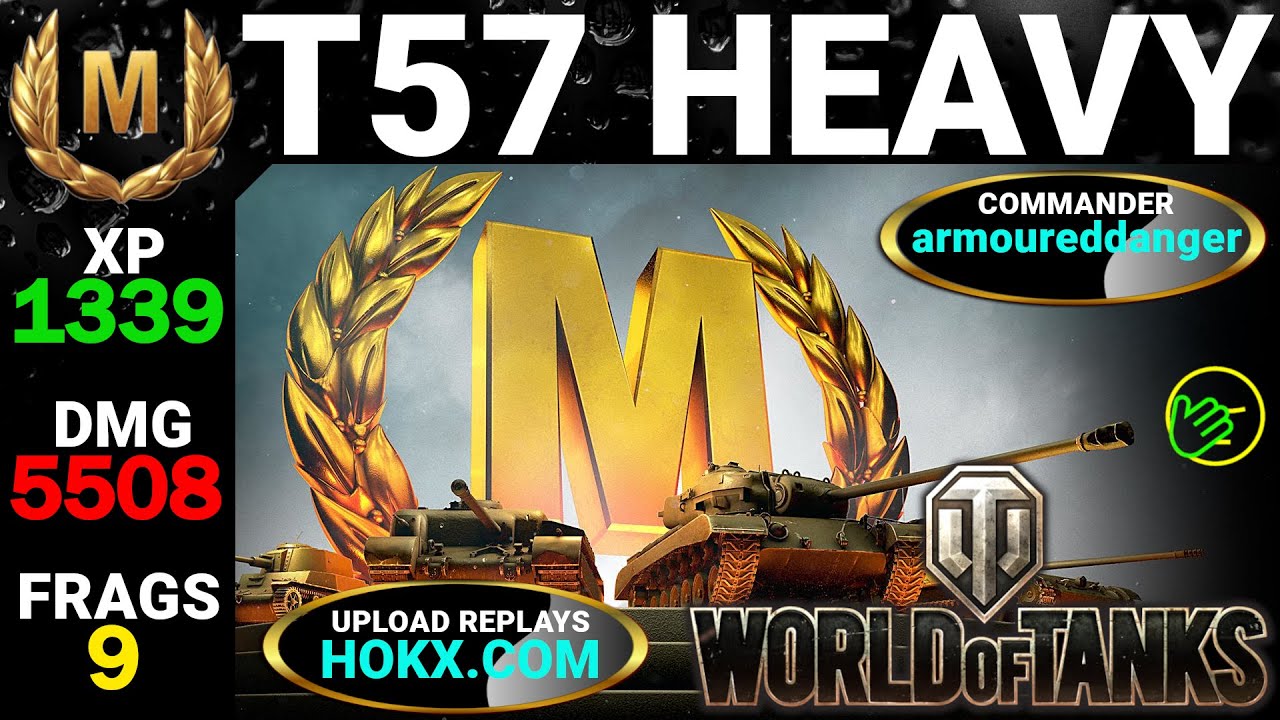 T57 Heavy - WoT Best Replays - Mastery Games