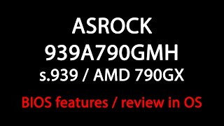 ASROCK 939A790GMH / Athlon 64 3500+ / 2048Mb RAM