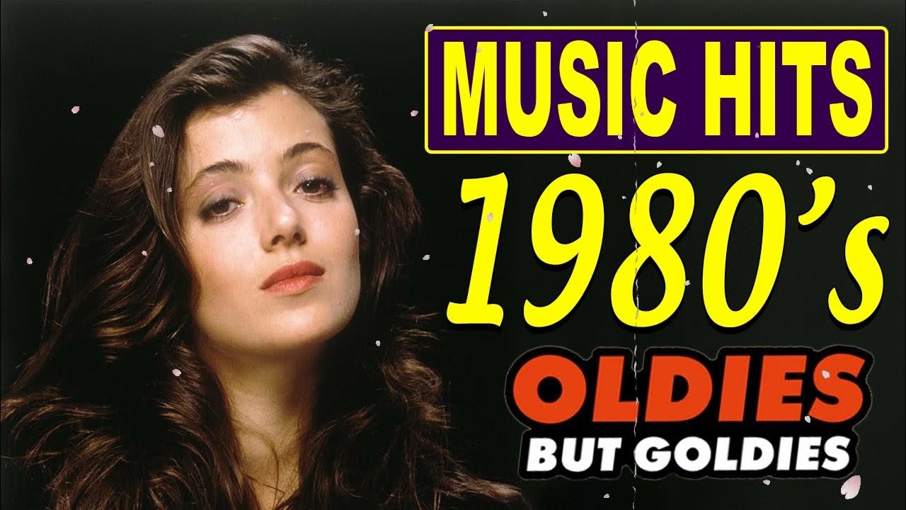 greatest-hits-80s-classic-songs-golden-oldies-songs-of-all-time-oldies