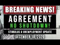 (BREAKING NEWS! AGREEMENT! NO SHUTDOWN!) SECOND STIMULUS CHECK UPDATE & STIMULUS PACKAGE 12/18/20