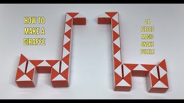 How To Make A Giraffe - 24 Pieces Magic Snake Puzzle