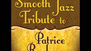 Forget Me Nots - Patrice Rushen Smooth Jazz Tribute chords