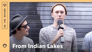From Indian Lakes Talk Radiohead: On the Record (Interview)