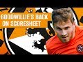 David goodwillie scores confidenceboosting goal