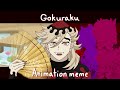 Gokuraku // Animation meme // Kimetsu No Yaiba // DemonSlayer