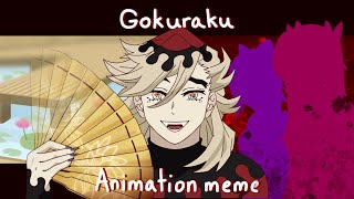 Gokuraku // Animation meme // Kimetsu No Yaiba // DemonSlayer