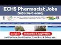 ECHS Pharmacist Job | Pharma Vacancy 2024 | Central Govt Job