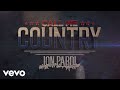 Jon Pardi - Call Me Country (Official Audio)