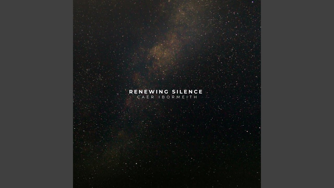 Watch Renewing Silence on YouTube Watch Renewing Silence on YouTube
