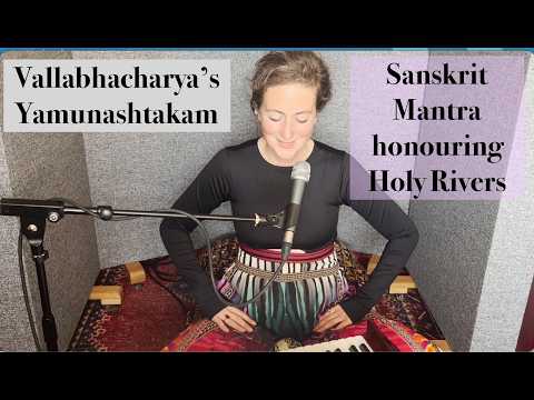 Sanskrit hymn honouring the rivers that run through the earth ft Govinda Radha Kirtan