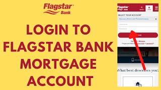 Flagstar Mortgage Login - How to Sign in to Flagstar Bank Mortgage Account (2023)