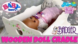 Badger Basket Wooden Doll Cradle Unboxing & Assembling! With Ethic Baby Born Doll Nap Routine! Welcome to Aloha Baby Dolls! 