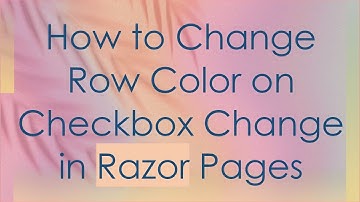 How to Change Row Color on Checkbox Change in Razor Pages