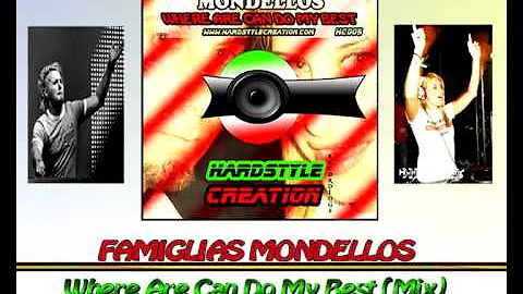 FAMIGLIAS MONDELLOS WHERE ARE CAN DO MY BEST (MIX)