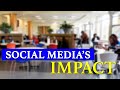 Social Media's Impact