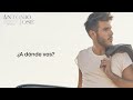 Antonio José, Diogo Piçarra - A Dónde Vas (Letra)