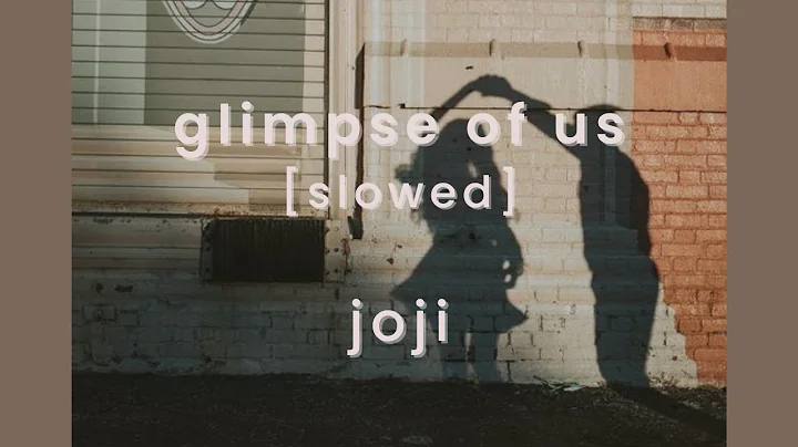 glimpse of us, but sadder [slowed] - joji