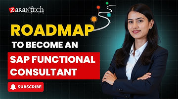 Roadmap to Become an SAP Functional Consultant | ZaranTech