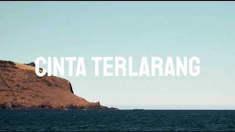 CINTA TERLARANG | PUISI CINTA | PUISI SEDIH | IPA IPS | CINTA SAMPAI MATI | FUJI | UNYIL FVNKY |GTA