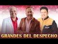 Luis Alberto Posada Jimmy Gutierrez El Charrito Negro Grandes Del Despecho -La Tripleta Del Despecho