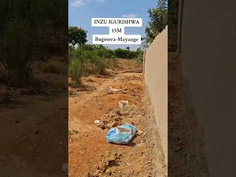INZU IGURISHWA MAYANGE BUGESERA MILLION 16