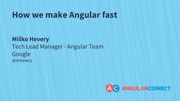 How we make Angular fast | Miško Hevery | #AngularConnect