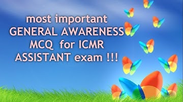 Most Important General Awareness Questions For Icmr Assistant  EXAM : In English  ! GA MCQ !GK MCQ !
