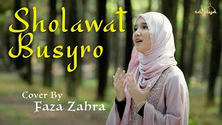 Sholawat Busyro - Faza Zahra