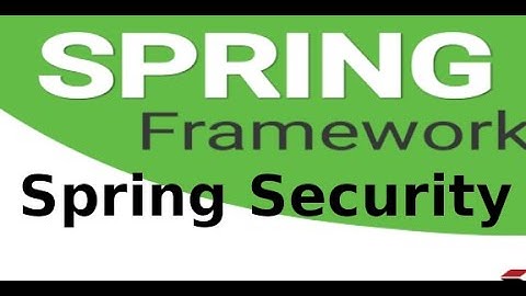 Spring Security - Enable form login trong Spring Security