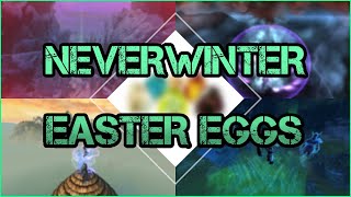 Neverwinter Easter Eggs