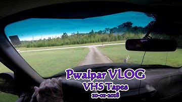 Pwalpar VLOG VHS Tapes
