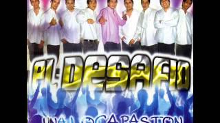 Video thumbnail of "El Desafio - Dime la Verdad!"