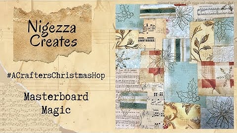 #ACraftersChristmasHop Masterboard Magic