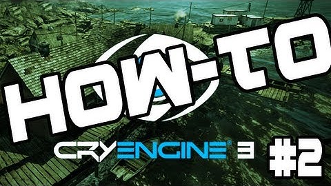 CryEngine 3 SDK - Starting Your First Level (#2)