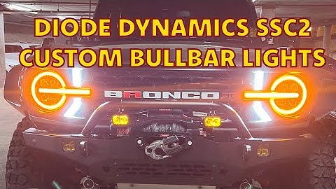 CUSTOM BAR LIGHTS FORD BRONCO - DIODE DYNAMICS SSC2 | The Bronco Adventures