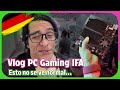 Prototipos Y HW raro | Vlog de PC gaming en IFA Berlín 2025 - Byte de Tecnología
