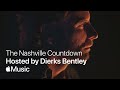 The Nashville Countdown: Hosted by Dierks Bentley | Apple Music