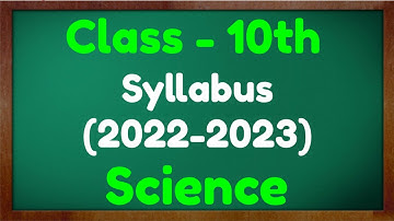 Class 10 Science Reduced Syllabus 2022 - 2023 NCERT CBSE Green Board Mkr