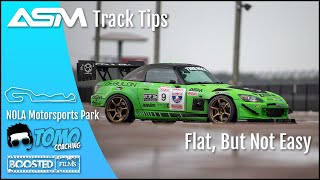 TRACK TIPS - NOLA Motorsports Park | ASM + TOMO Coaching