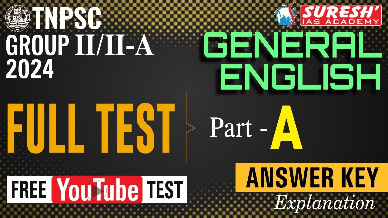 TNPSC GROUP II/IIA | GENERAL ENGLISH | Free Test - 10 | ANSWER KEY ...