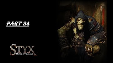 Documents - Styx: Master of Shadows (Part 24)