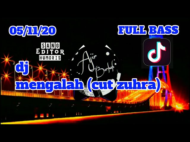 DJ_YANG_VIRAL_DI_TIKTOK_2020_DJ_MENGALAH_(CUT ZUHRA)_FULL_BASS_RIMEX class=
