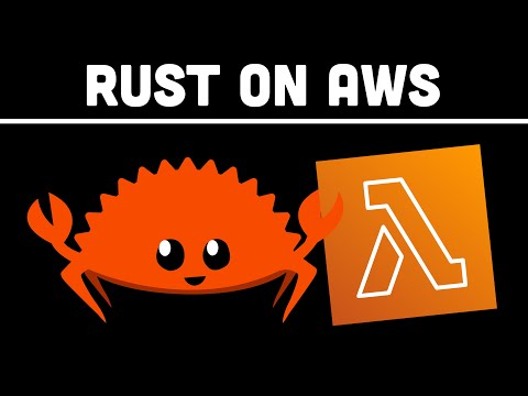 Rust On AWS