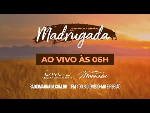 04/04/2026 - [Madrugada] - Igreja Cristã Maranata - Sábado