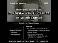 PRIMER ENCUENTRO (14/03) TALLER LECTURA CUADERNOS DE LA CÁRCEL ANTONIO GRAMSCI