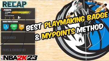 The Best Playmaking Badge & MyPoints Method NBA 2K23 (Current Gen)