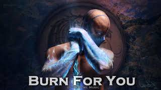 EPIC POP | ''Burn For You'' by Extreme Music chords