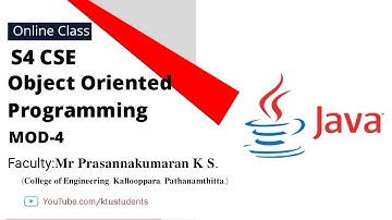 S4 CSE Java Module-4 (CS206 Object-Oriented Design and Programming) KTU Online Class