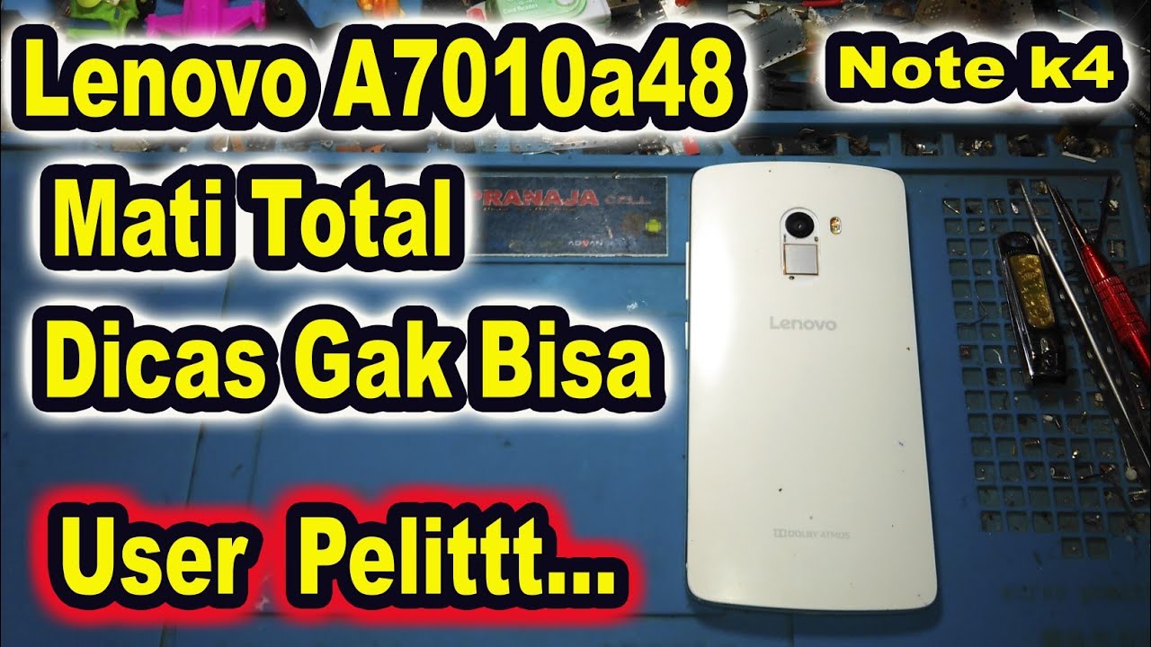 Lenovo note k4 a7010a48 mati total